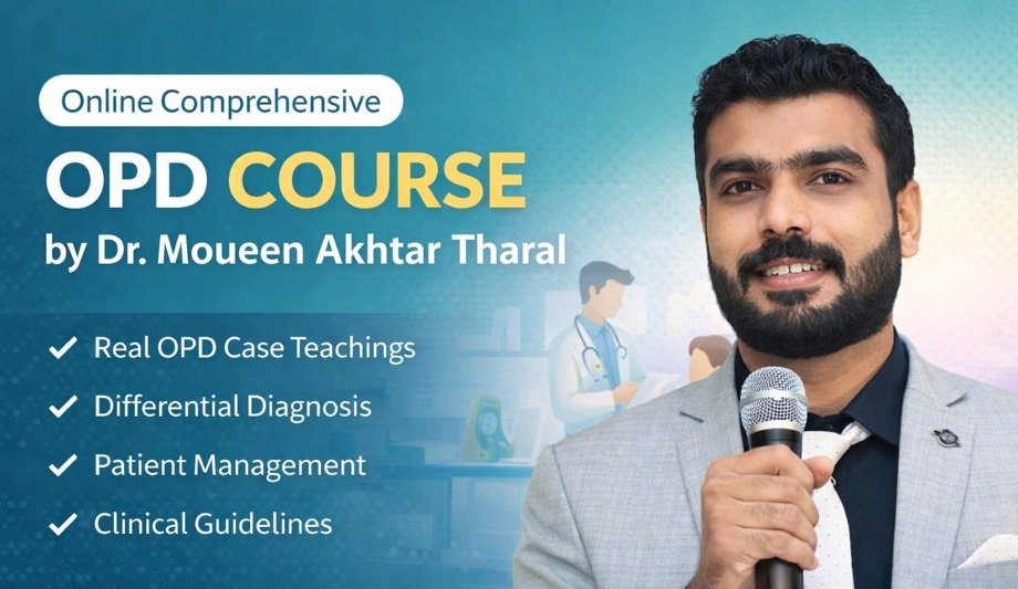 OPD Course by Dr. Moueen Akhtar
